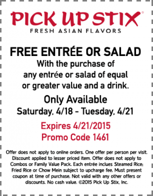 Pick Up Stix Coupon March 2024 Second entree or salad free today at Pick Up Stix Fresh Asian
