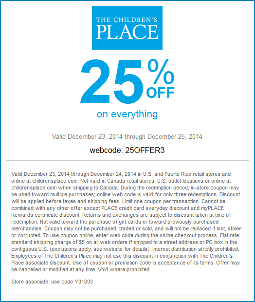 Childrens Place Coupon April 2024 25% off everything at The Childrens Place, or online via promo code 25OFFER3