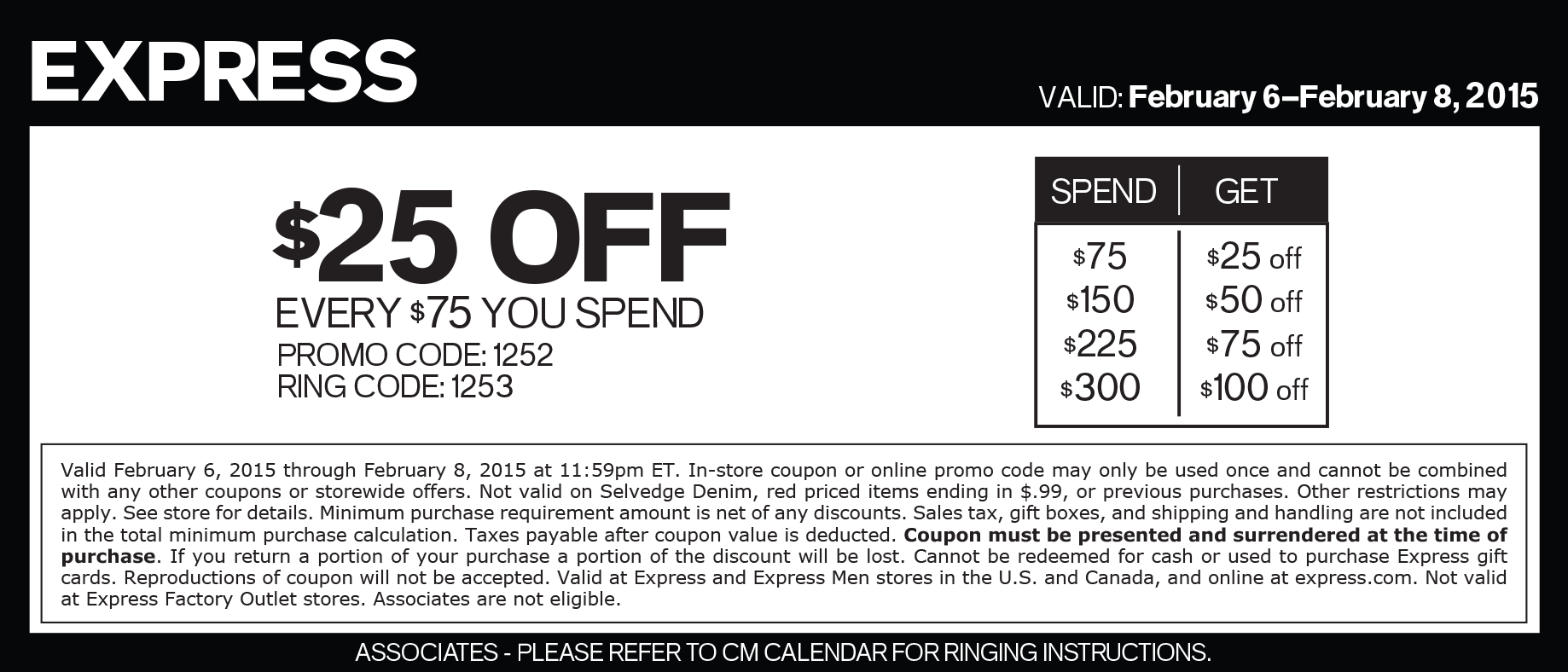 Express Coupon April 2024 $25 off every $75 at Express, or online via promo code 1252