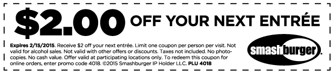 Smashburger Coupon April 2024 $2 off an entree at Smashburger
