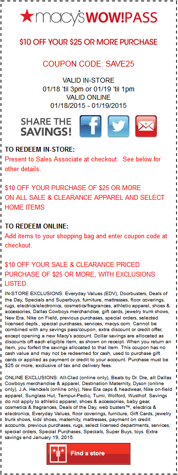 Macys Coupon April 2024 $10 off $25 til 1pm at Macys, or online via promo code SAVE25