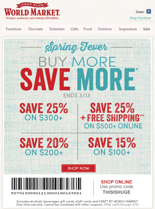 World Market Coupon April 2024 15-25% off $100+ at Cost Plus World Market, or online via promo code THISISHUGE