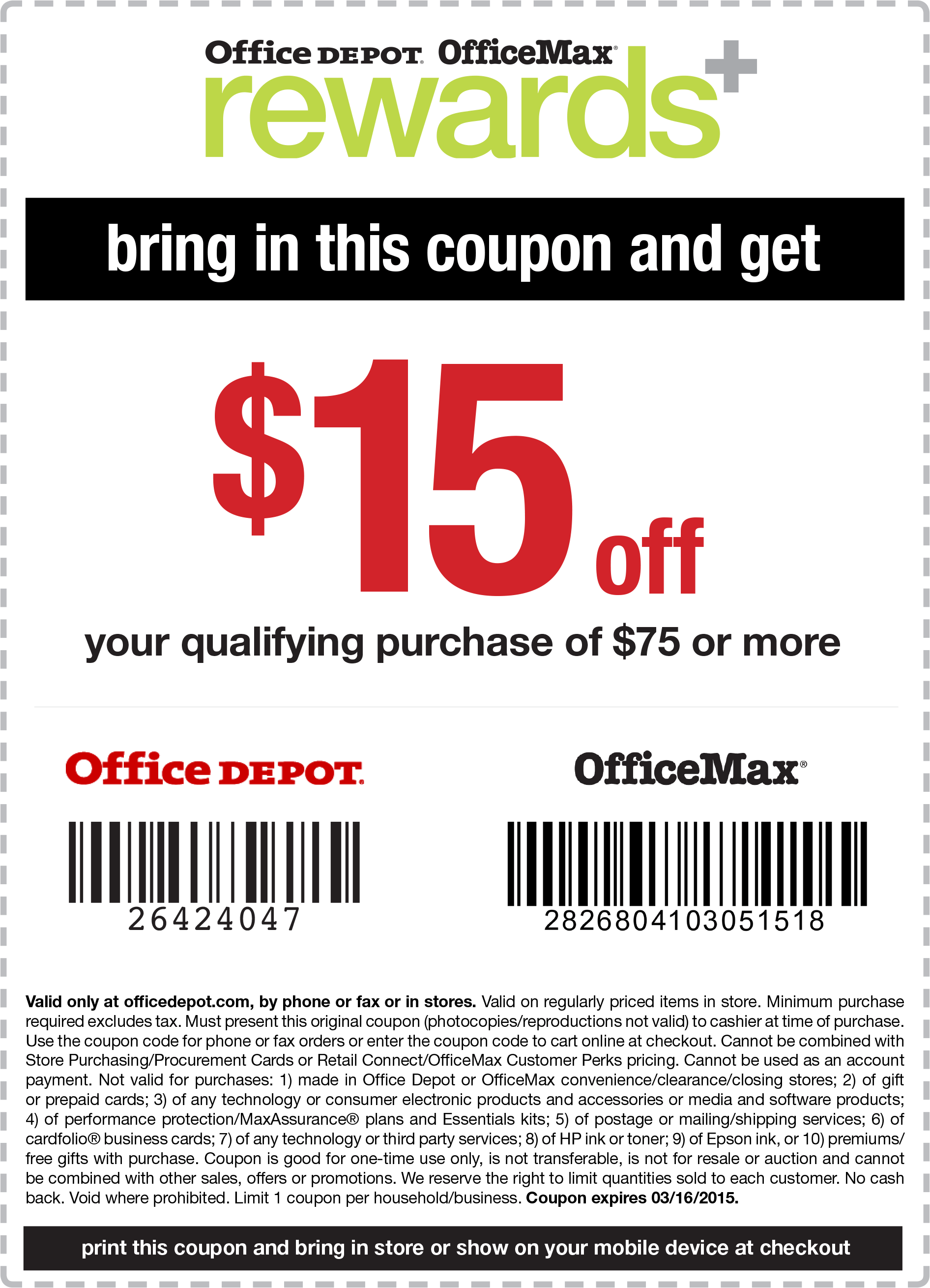 OfficeMax Coupon May 2024 $15 off $75 at Office Depot & OfficeMax, or online via promo code 26424047