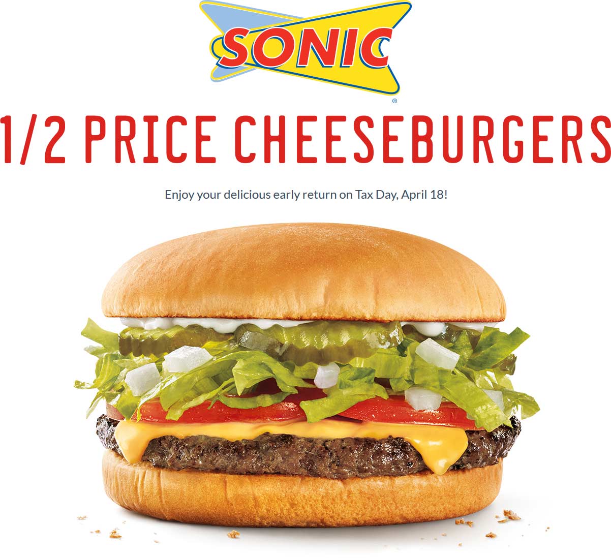 Sonic Drive-In Coupon April 2024 50% off cheeseburgers Monday at Sonic Drive-In