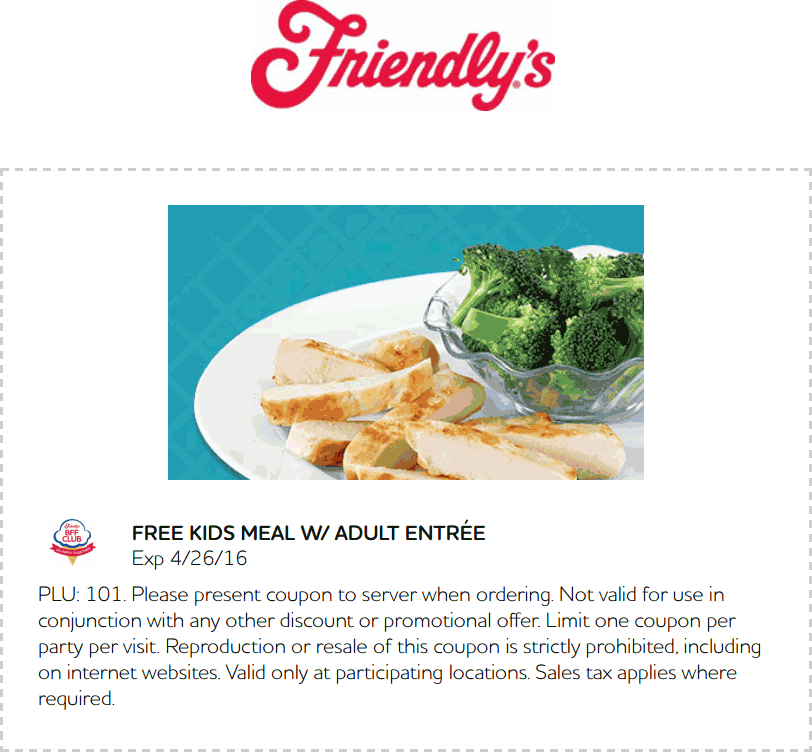 Friendlys Coupon April 2024 Kids meal free with your entree at Friendlys