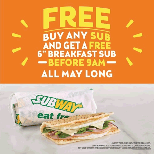 Subway Coupon April 2024 Second breakfast sub free before 9am at Subway