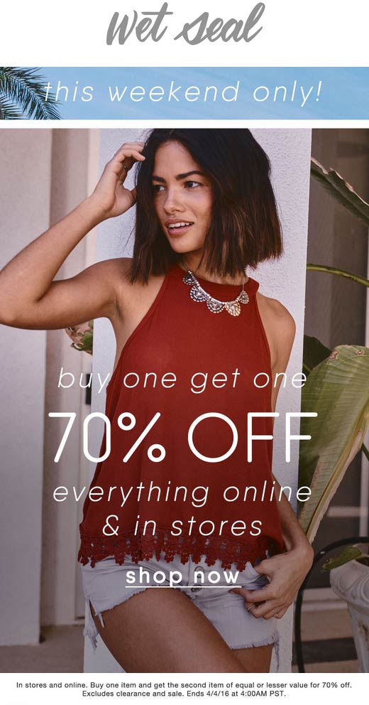 Wet Seal Coupon April 2024 Second item 70% off at Wet Seal, ditto online