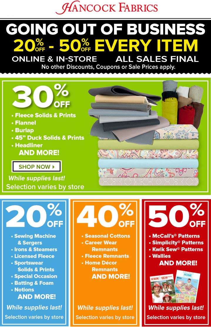 Hancock Fabrics Coupon April 2024 Going out of business 20-50% off everything at Hancock Fabrics, ditto online