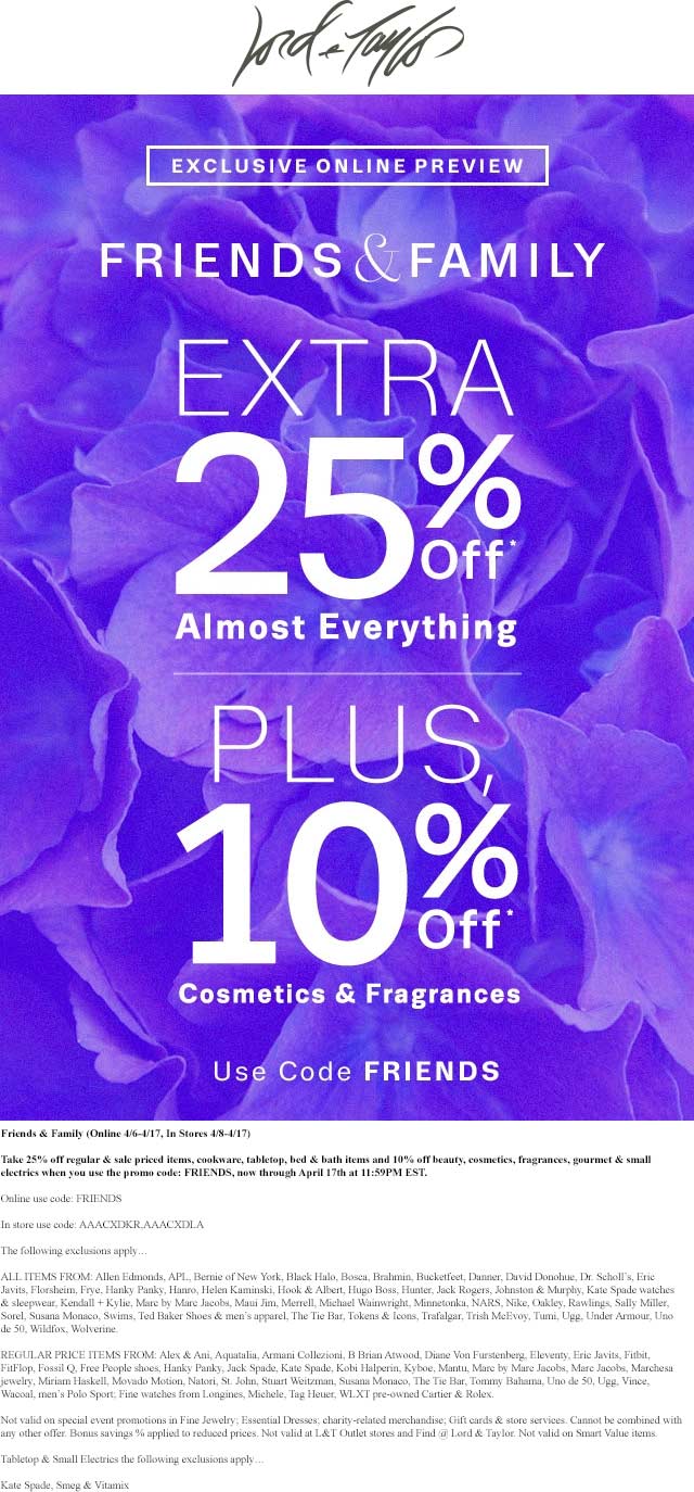 Lord & Taylor Coupon April 2024 25% off at Lord & Taylor, or online via promo code FRIENDS