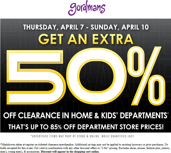 Gordmans Coupon April 2024 Extra 50% off clearance at Gordmans, ditto online