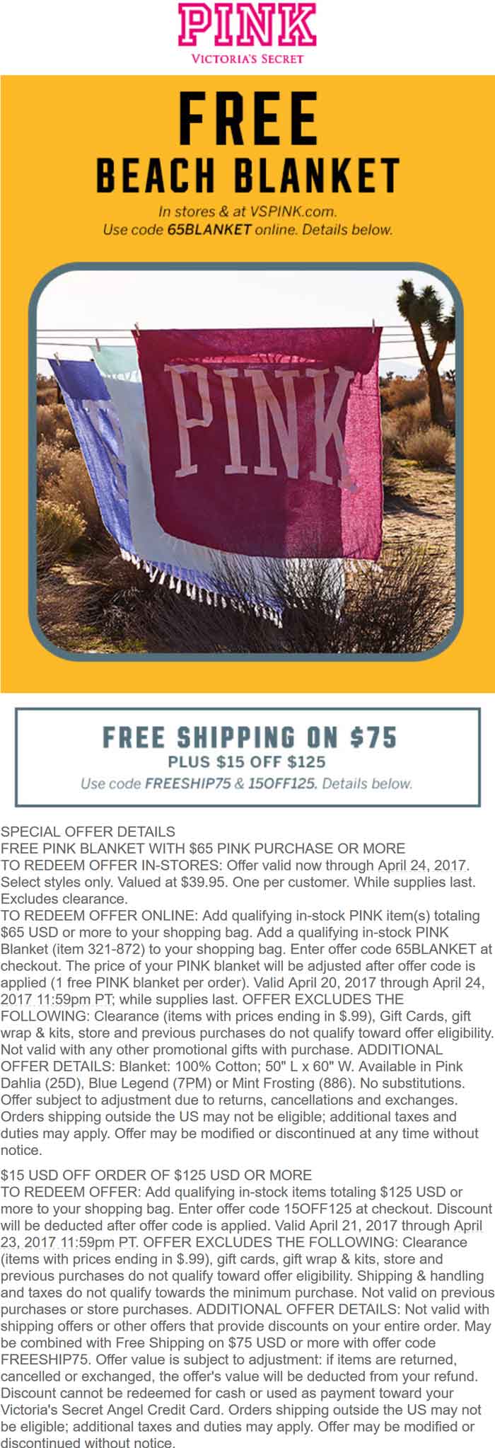 Victorias Secret Coupon March 2024 $40 PINK beach blanket free with $65 spent at Victorias Secret, or online via promo code 65BLANKET - $15 off $125 via promo 15OFF125