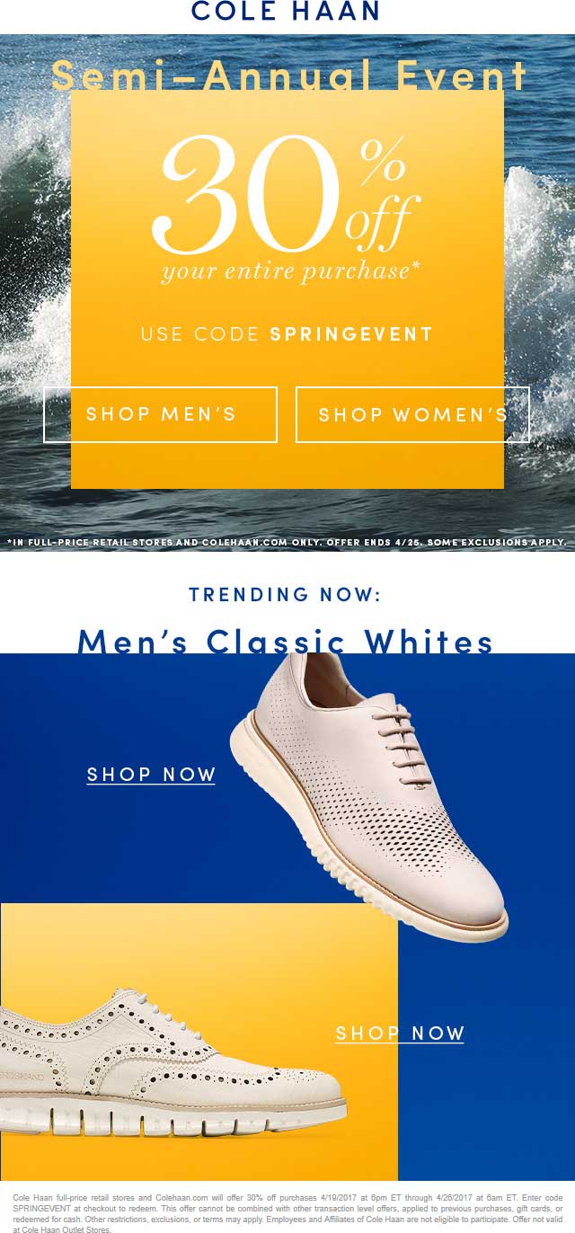Cole Haan Coupon May 2024 30% off at Cole Haan, or online via promo code SPRINGEVENT