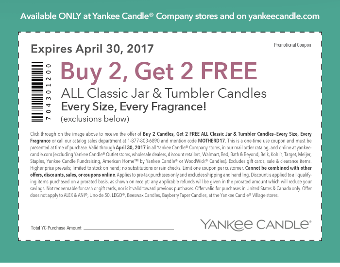 Yankee Candle Coupon March 2024 4-for-2 at Yankee Candle, or online via promo code MOTHERD17