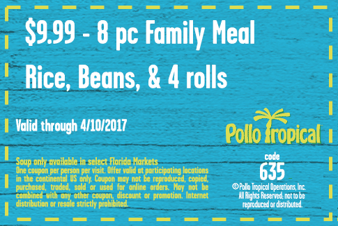 Pollo Tropical Coupon April 2024 8pc family meal for $10 at Pollo Tropical