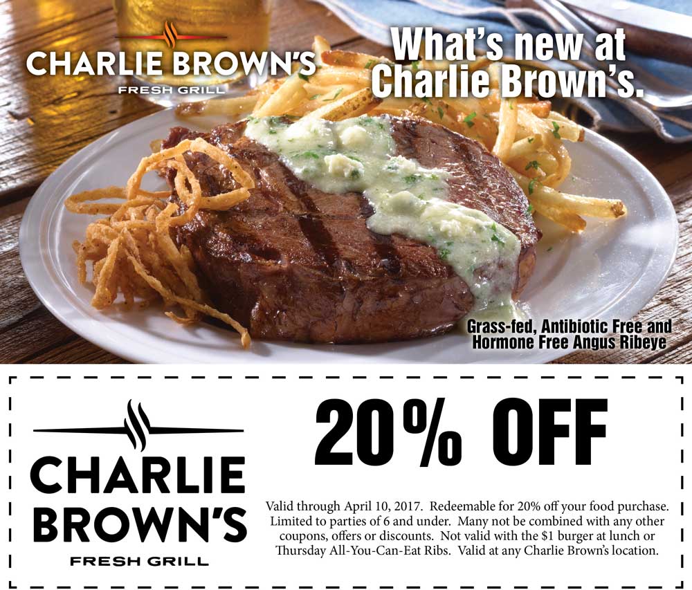 Charlie Browns Coupon April 2024 20% off at Charlie Browns fresh grill restaurants