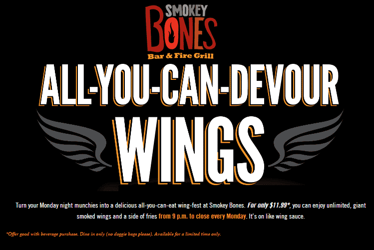 Smokey Bones Coupon April 2024 Bottomless wings for $12 today at Smokey Bones restaurants