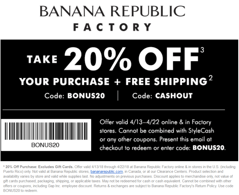 Banana Republic Factory Coupon April 2024 20% off at Banana Republic Factory, or online via promo code BONUS20