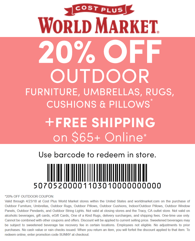 World Market Coupon April 2024 20% off outdoor at Cost Plus World Market, or online via promo code SUNNY