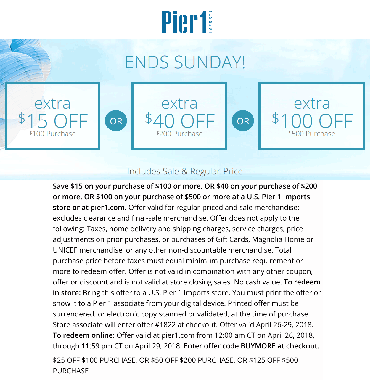 Pier 1 Coupon April 2024 $15 off $100 & more at Pier 1 Imports, or online via promo code BUYMORE