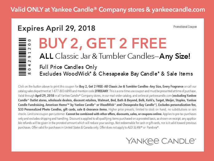 Yankee Candle Coupon April 2024 4-for-2 on candles at Yankee Candle, or online via promo code 2FREEANY