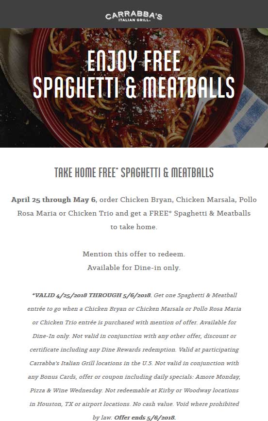 Carrabbas Coupon April 2024 Free takeout spaghetti & meatballs with your chicken entree at Carrabbas