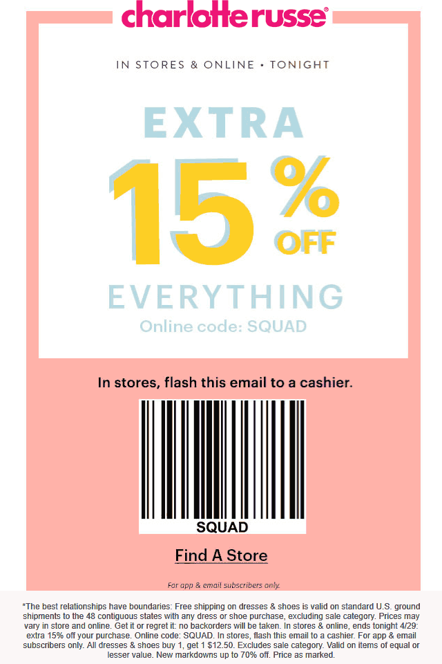 Charlotte Russe Coupon April 2024 15% off today at Charlotte Russe, or online via promo code SQUAD