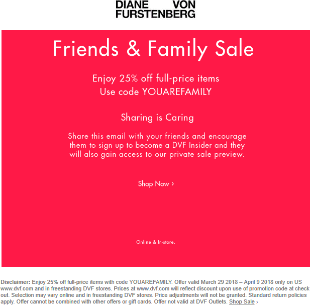 DVF Coupon April 2024 25% off at DVF, or online via promo code YOUAREFAMILY