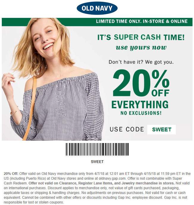 Old Navy Coupon April 2024 20% off everything at Old Navy, or online via promo code SWEET