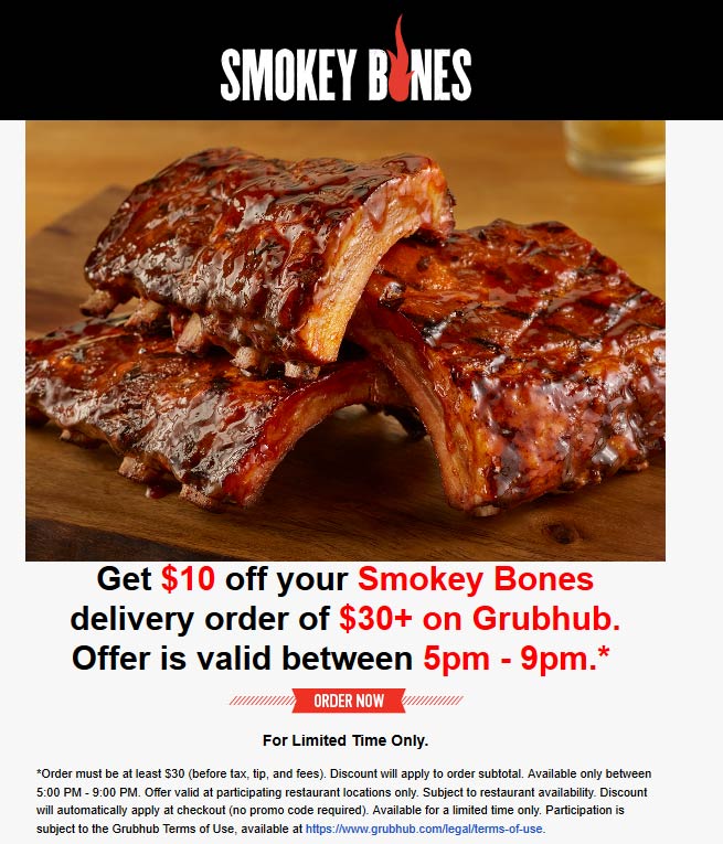 Smokey Bones restaurants Coupon  $10 off $30 on meals delivered 5-9pm from Smokey Bones restaurants (05/10)