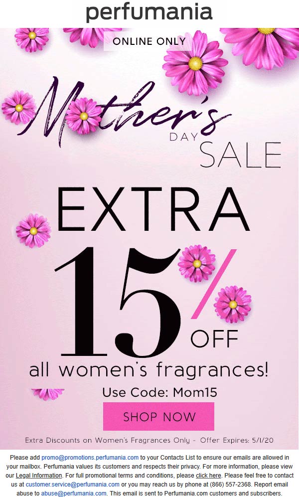 Perfumania stores Coupon  15% off womens fragrances at Perfumania via promo code Mom15 (05/01)