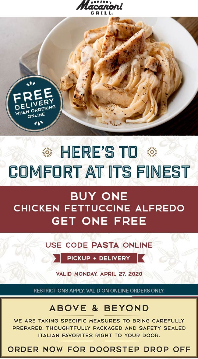 Macaroni Grill restaurants Coupon  Second chicken alfredo free today at Macaroni Grill (04/27)