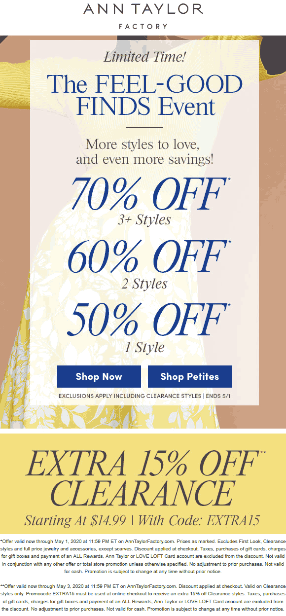 Ann Taylor Factory stores Coupon  70% off 3+ items at Ann Taylor Factory (05/01)
