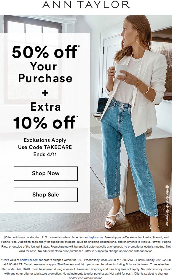Ann Taylor coupons & promo code for July 2025