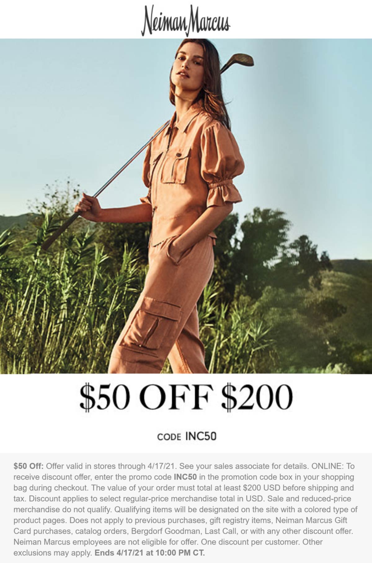 Neiman Marcus stores Coupon  $50 off $200 at Neiman Marcus, or online via promo code INC50 #neimanmarcus 