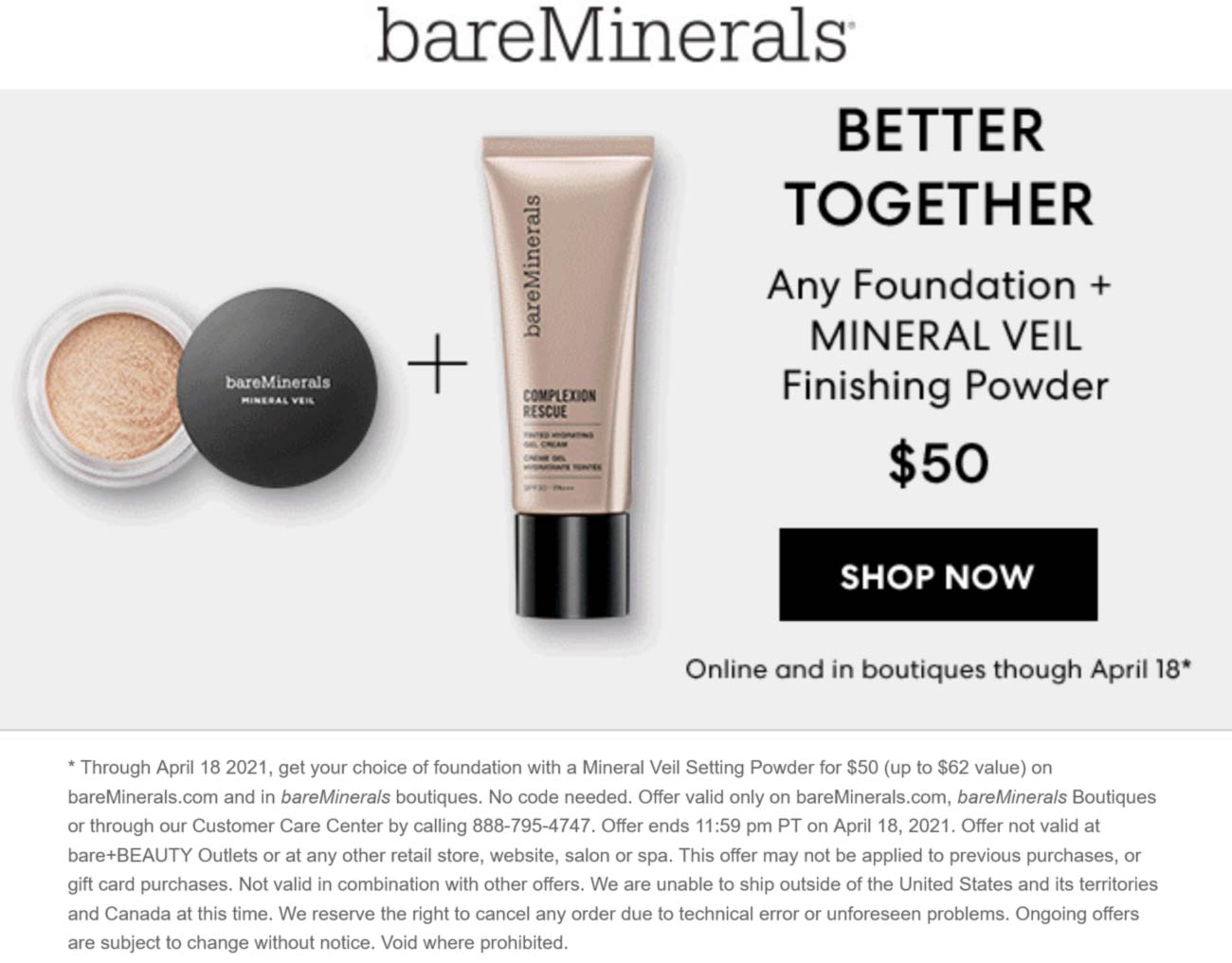 bareMinerals stores Coupon  Any foundation + finishing powder = $50 at bareMinerals, ditto online #bareminerals 