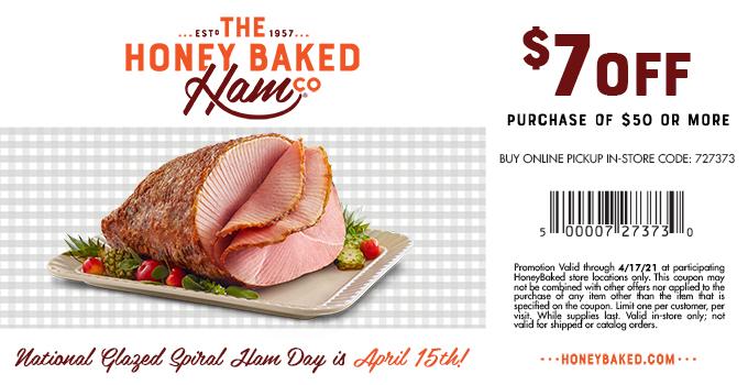 Honeybaked restaurants Coupon  $7 off $50 at Honeybaked Ham restaurants, or online via promo code 727373 #honeybaked 