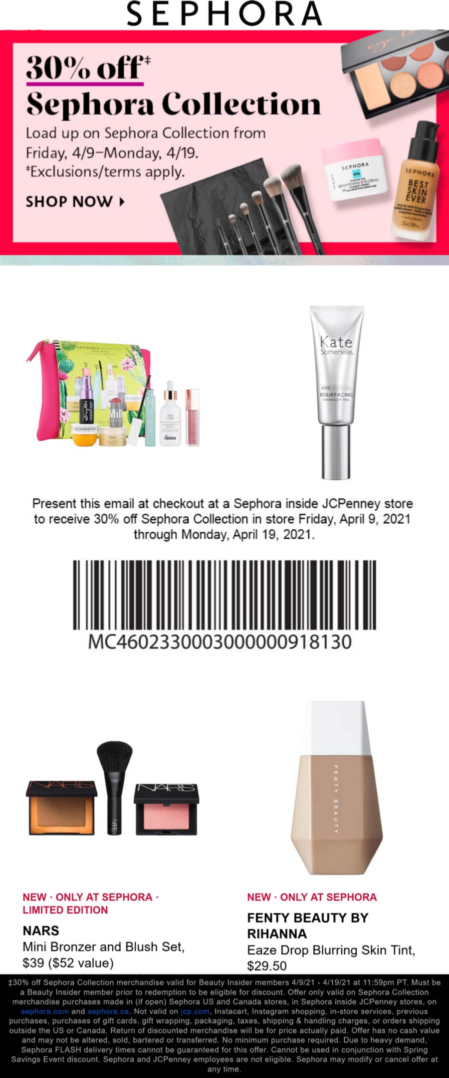 30 off the collection at Sephora sephora The Coupons App®