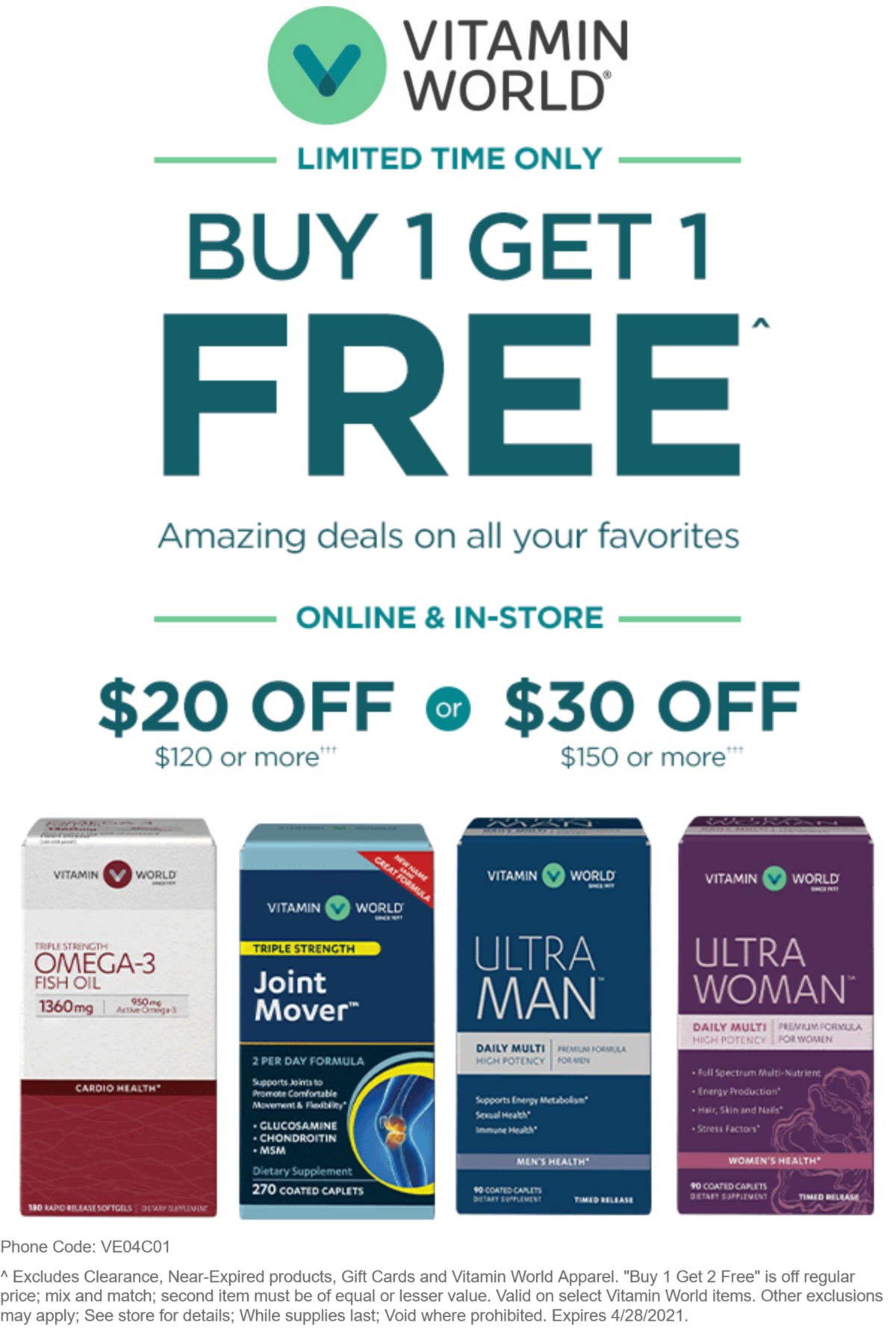 Vitamin World stores Coupon  Second item free + $20 off $120 & more at Vitamin World, or online via promo code VE04C01 #vitaminworld 