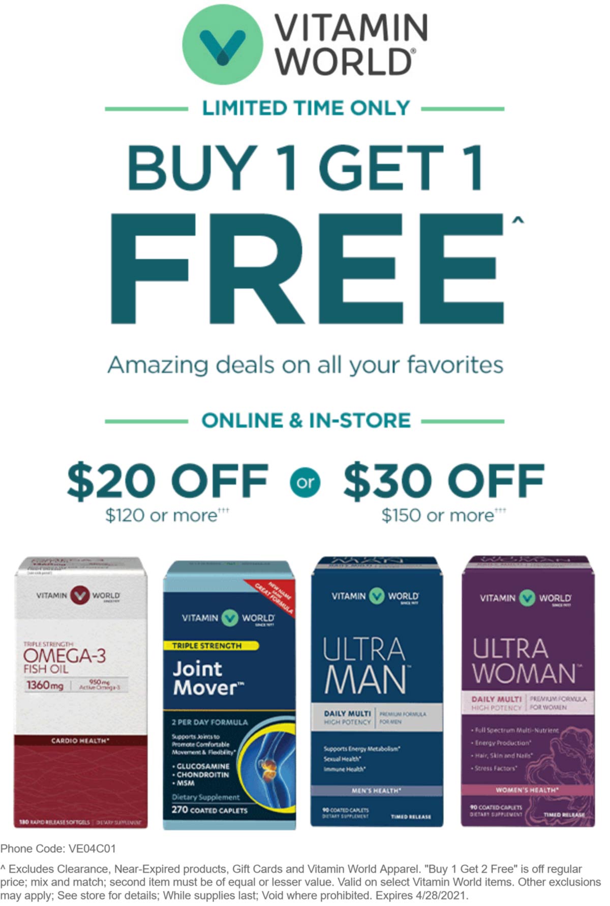 Second item free + 20 off 120 & more at Vitamin World, or online via