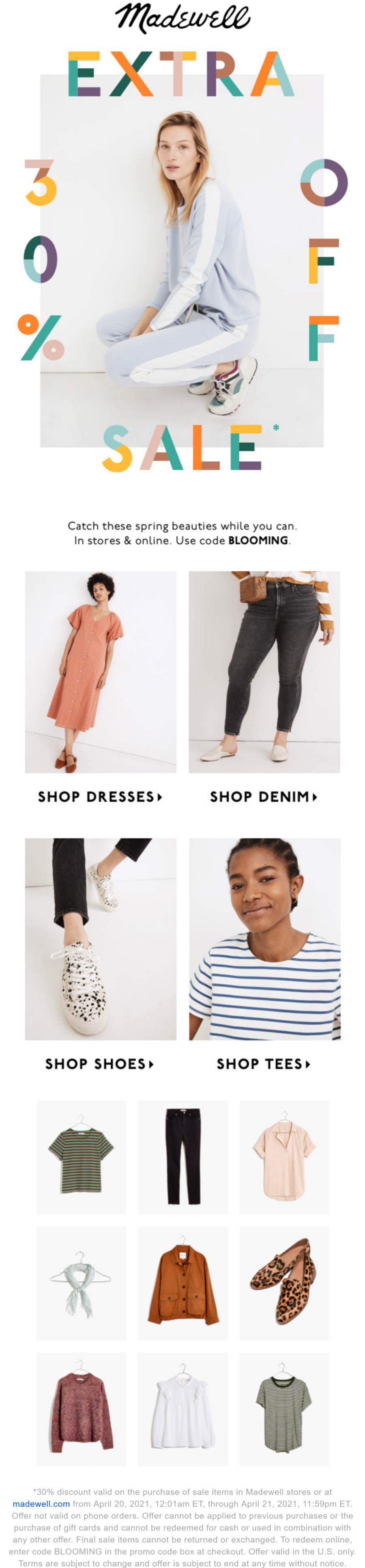 Madewell stores Coupon  Extra 30% off at Madewell, or online via promo code BLOOMING #madewell 