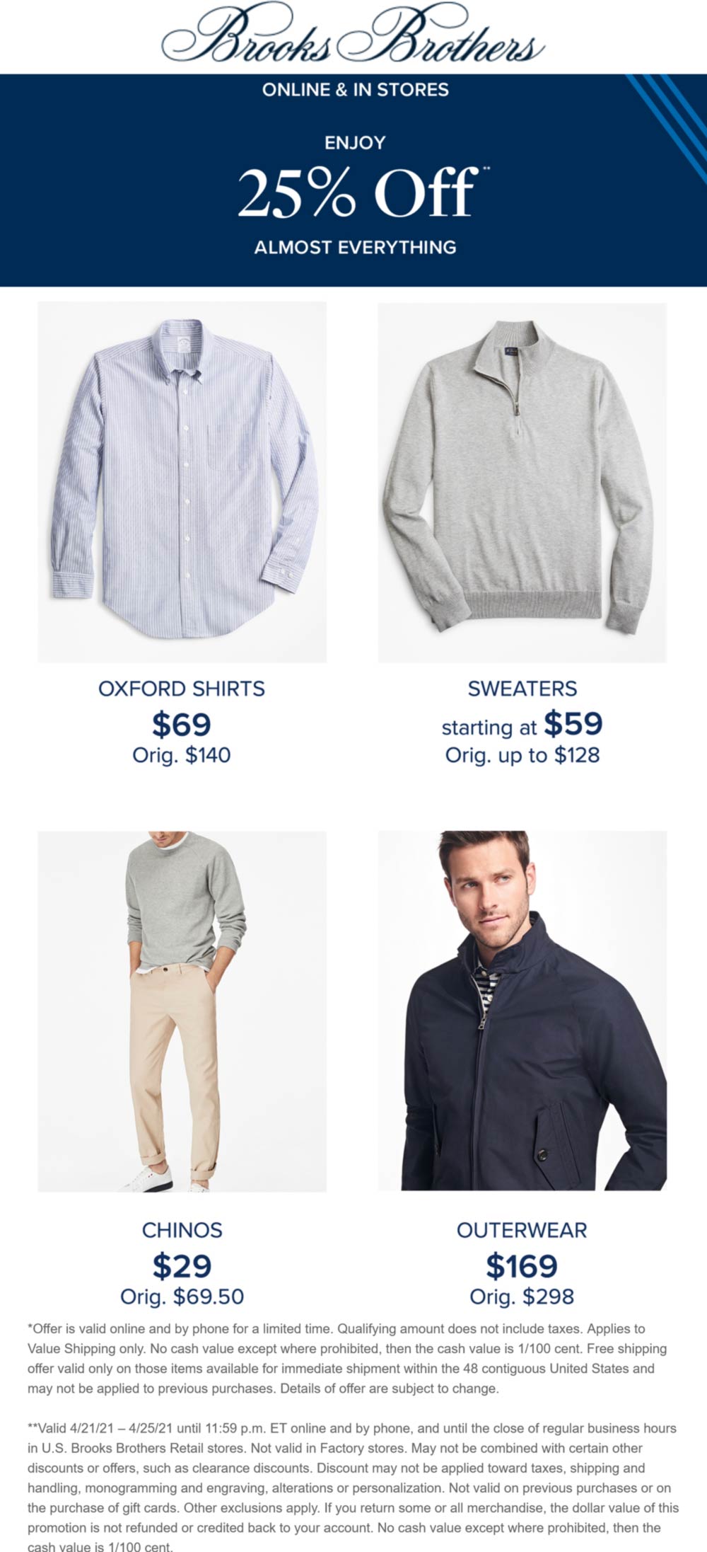 25 off at Brooks Brothers, ditto online brooksbrothers The Coupons App®