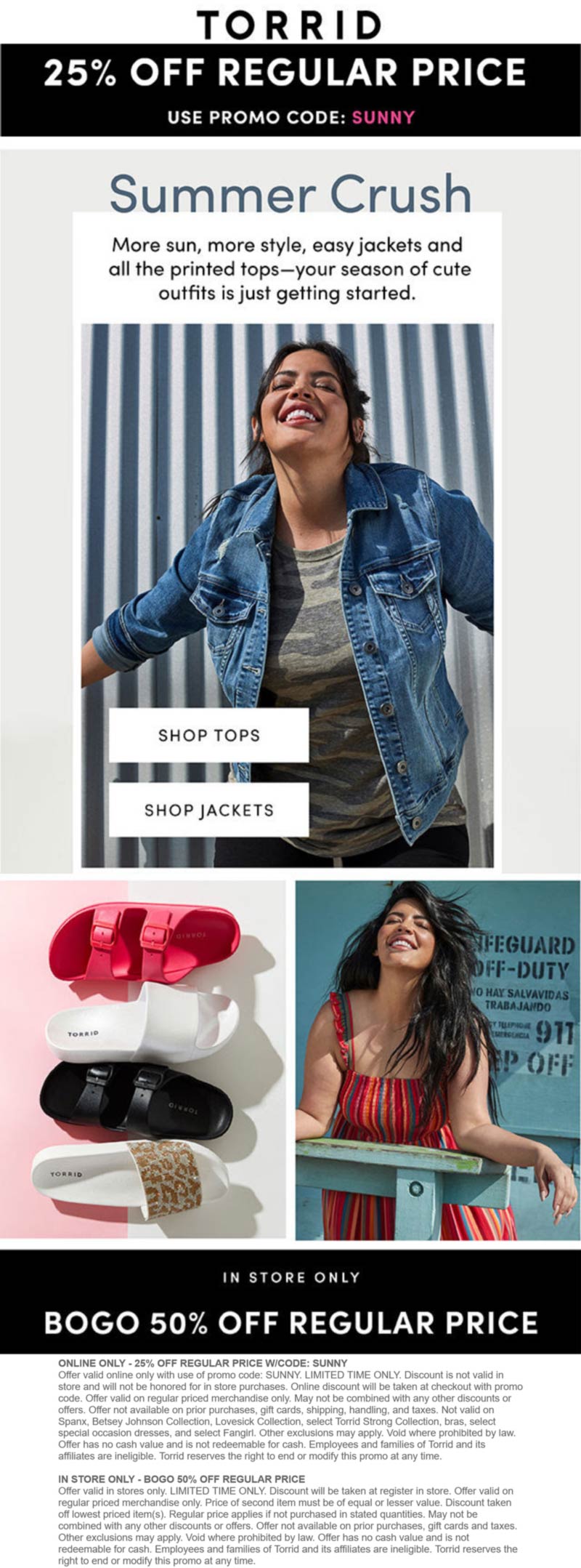 Second item 50 off at Torrid, or 25 off everything online via promo