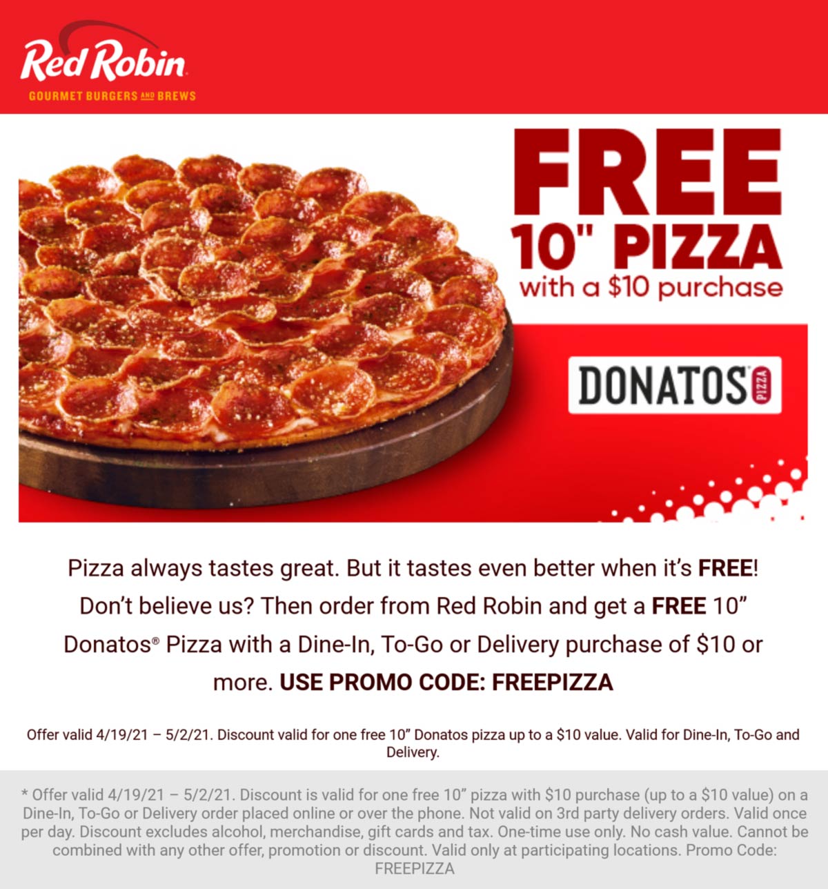 Red Robin restaurants Coupon  Free pizza with $10 spent at Red Robin via promo code FREEPIZZA #redrobin 