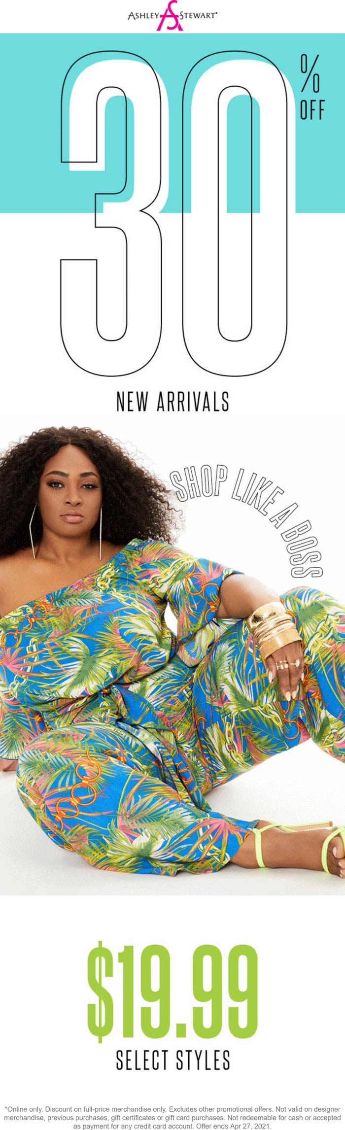 30 off new arrivals today online at Ashley Stewart ashleystewart