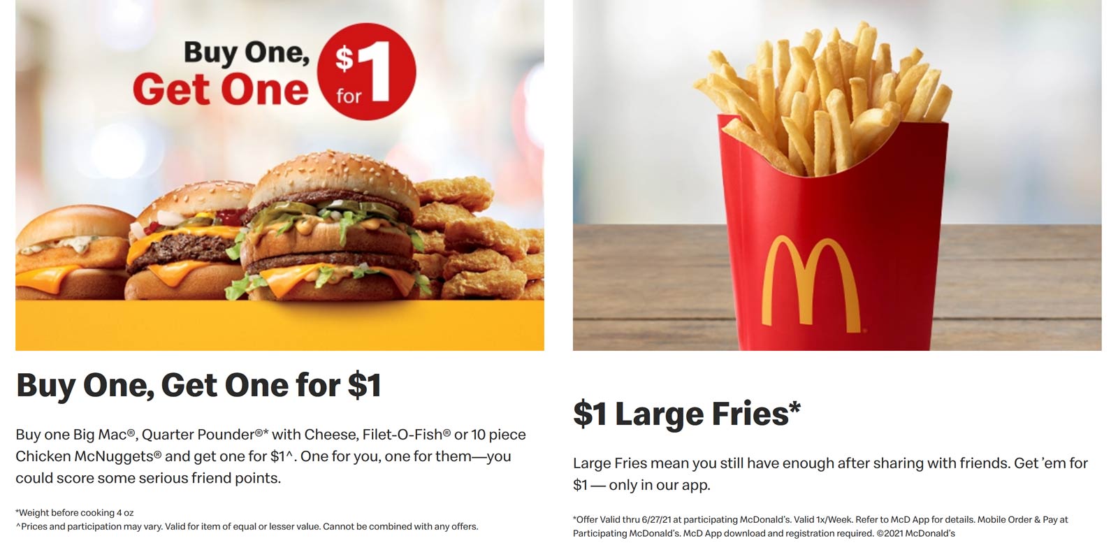 McDonalds restaurants Coupon  Second Big Mac, QP, Fish or 10pc chicken nuggets for $1 at McDonalds #mcdonalds 