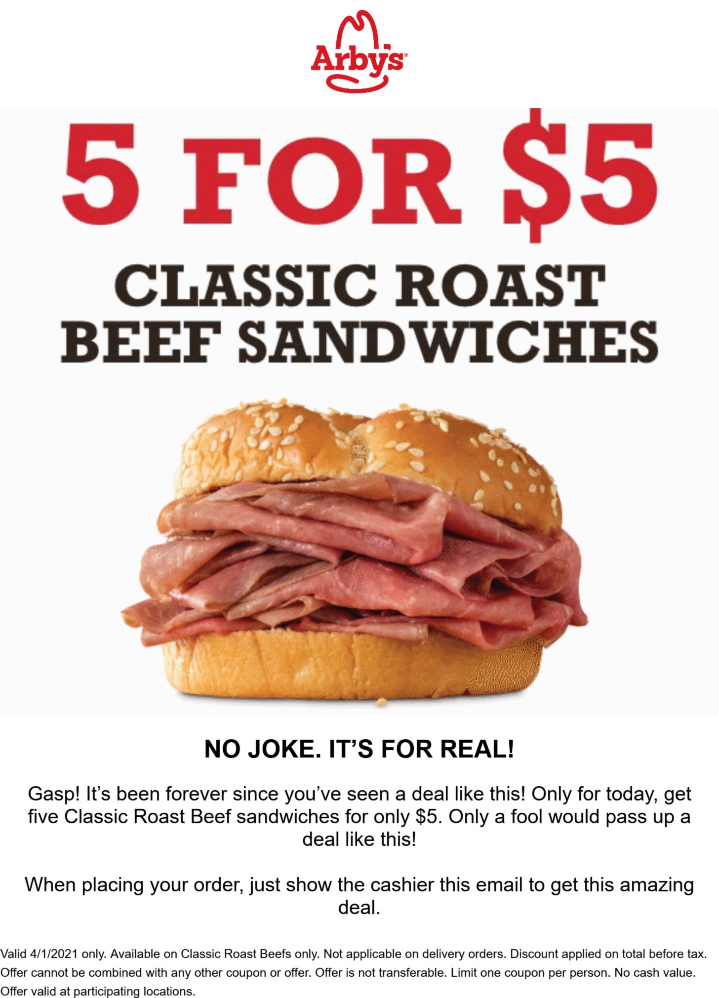 Arbys stores Coupon  5 roast beef sandwiches for $5 today at Arbys #arbys 
