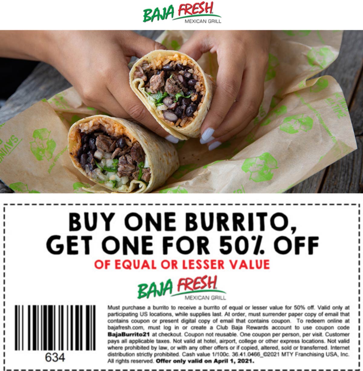 Baja Fresh restaurants Coupon  Second burrito 50% off today at Baja Fresh restaurants #bajafresh 