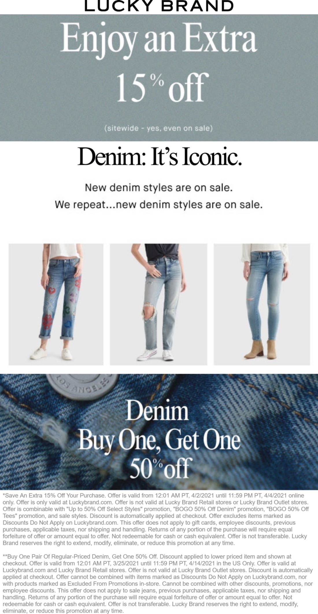 Extra 15 off everything & second denim 50 off online at Lucky Brand 