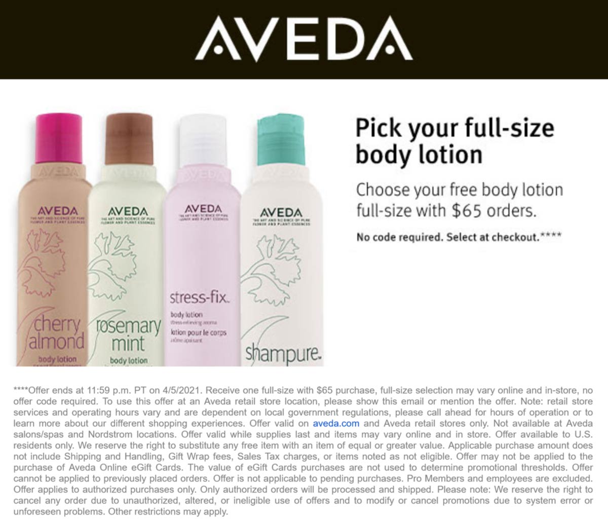 AVEDA stores Coupon  Free full size body lotion with $65 spent at AVEDA, ditto online #aveda 