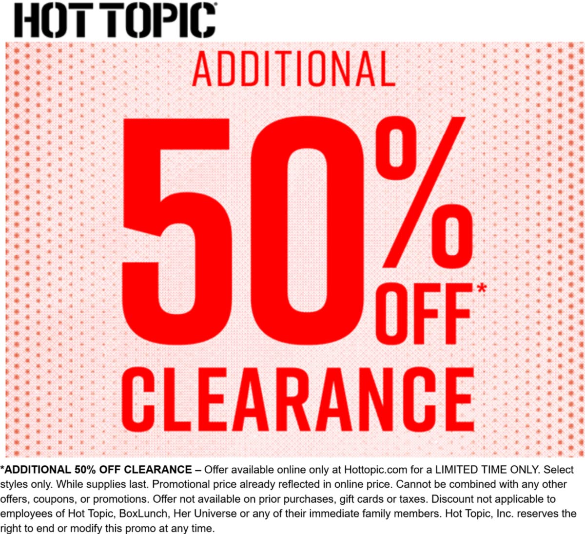 Extra 50 off clearance online at Hot Topic hottopic The Coupons App®